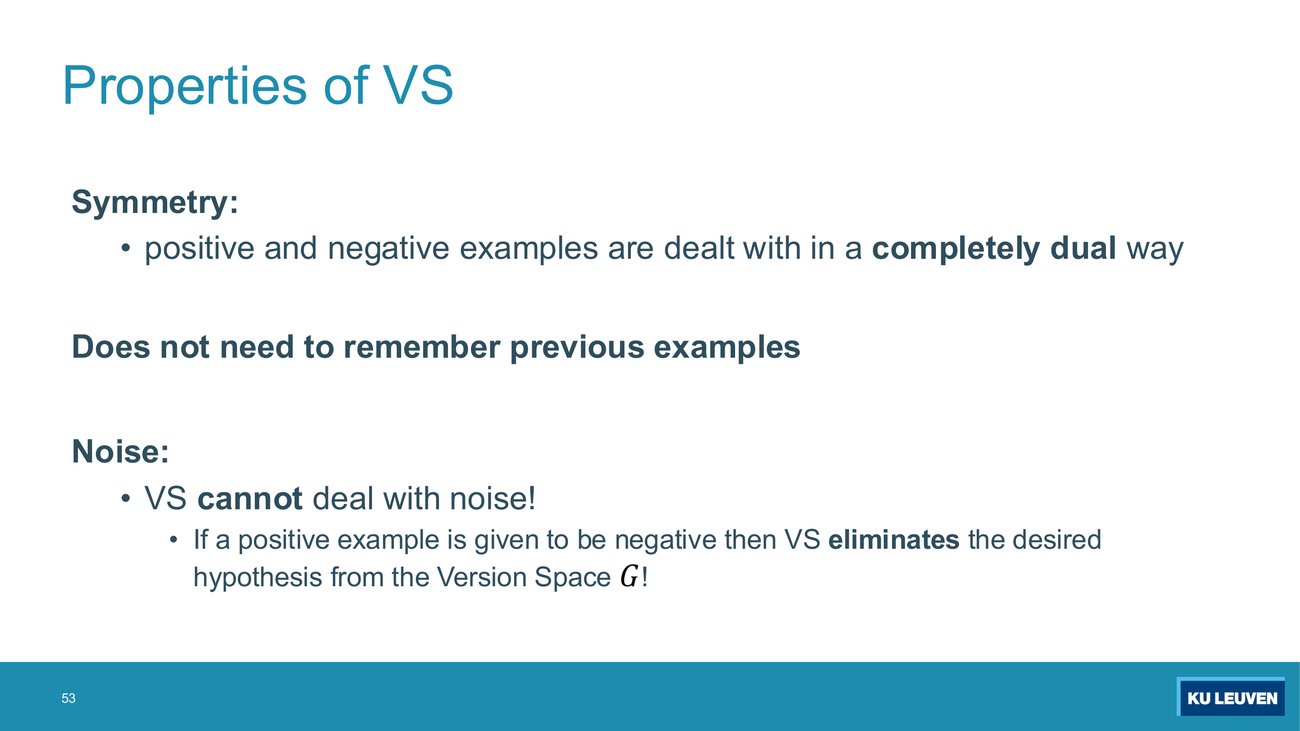 Properties of VS slide: symmetry, does not need to remember previous examples, and noise with the sentence VS cannot deal with noise